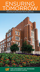 Thumbnail of The University of Tennessee Health Science Center's Ensuring Tomorrow Newsletter